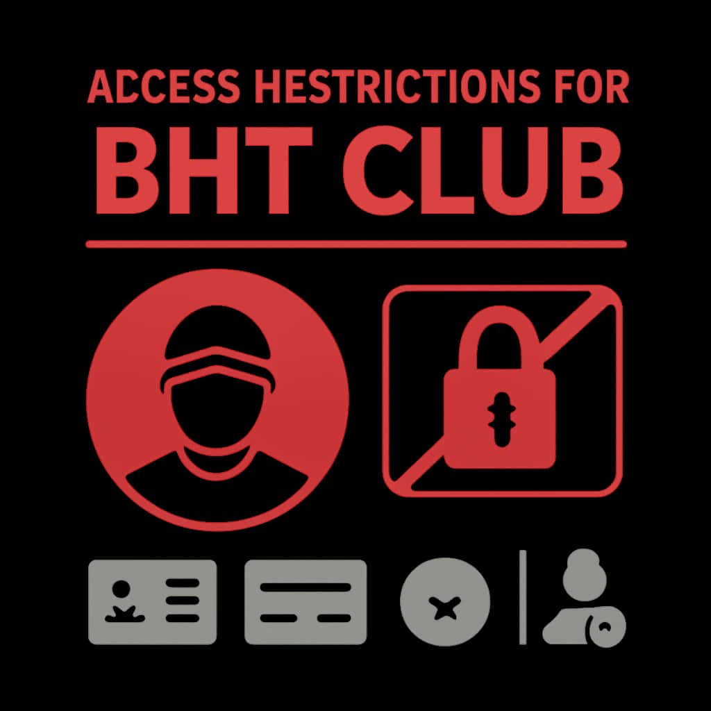 Illustration explaining access restrictions for BHT Club.