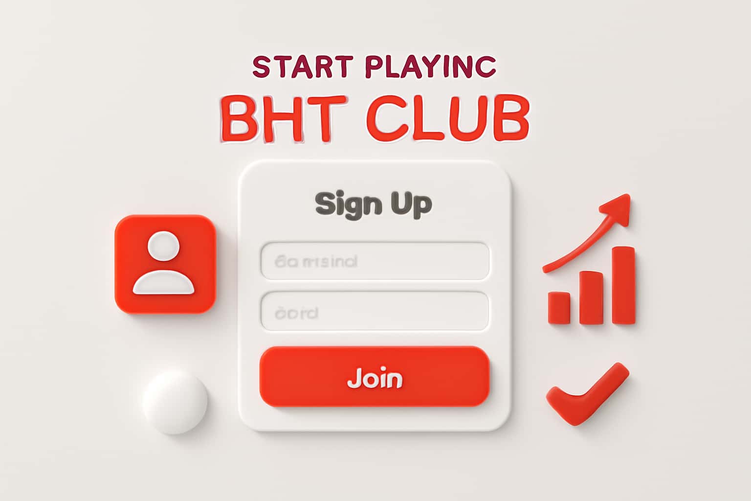 Start Playing BHT Club - Sign Up Interface